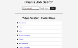 Brian's Job Search job board - Discover your next job with Brian's Job Search. Optimized for Google, this is a user-friendly and efficient way to explore a wide range of career opportunities. Start your journey towards a fulfilling job today!