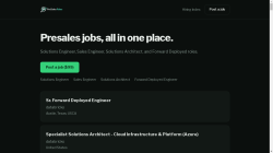 PreSales Roles job board - Presales Jobs: Solutions Engineer, Sales Engineer, Solutions Architect, Forward Deployed Engineer