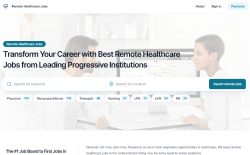 Remote Healthcare Jobs job board - The #1 Job Board to Find Jobs in Remote Healthcare Space